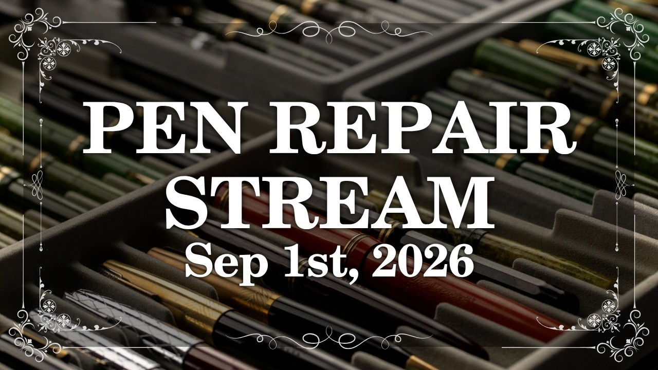 Vintage Pen Repair - September 1st, 2026 - YouTube