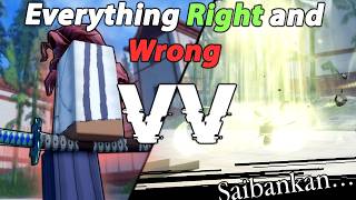 Everything Right And Wrong with VV...(Bleach)