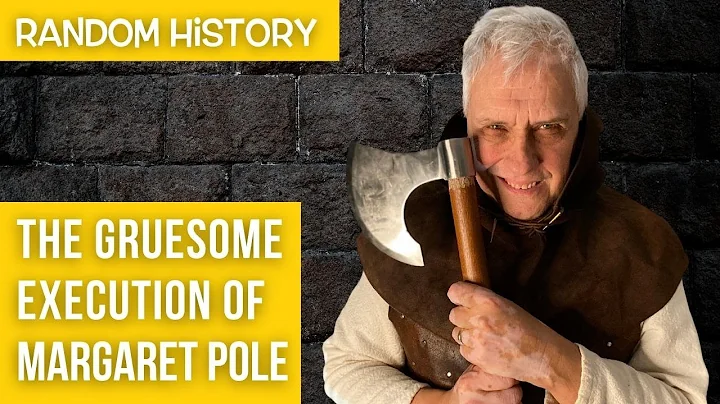 Henry VIII's gruesome execution of Margaret Pole