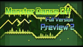 Geometry Dash - Monster Dance Off Full Version Preview 2