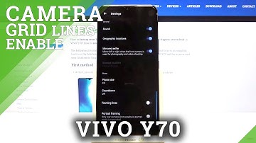 How to Use Camera Grid Lines on VIVO Y70 – Turn on Camera Grid Lines