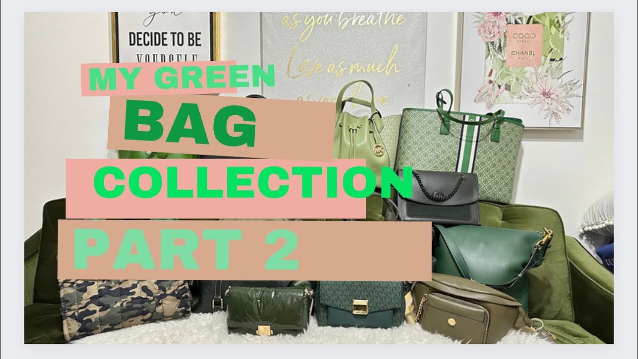 MY GREEN BAG COLLECTION PART TWO TerasBoutique YouTube