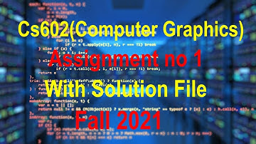 CS602 Assignment No.1 solution Fall 2021 || cs602 assign1 | cs602 solution file.