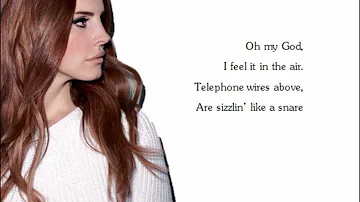 Lana Del Rey Summertime Sadness Lyrics