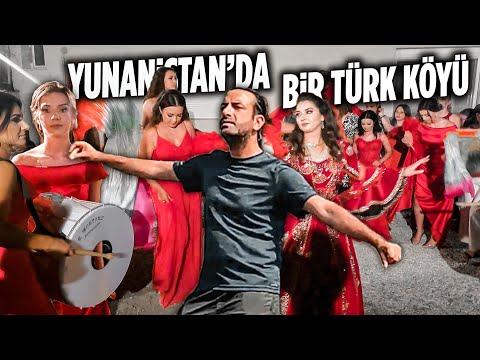 Yunanistan'da Kına Gecesi'ndeyim (Gümülcine Yahyabeyli Köyü) 🇬🇷