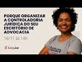 Consequências da ausência de uma controladoria jurídica no seu escritório de advocacia