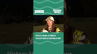History Made at Ojibwe Forests Rally in Northern MN
