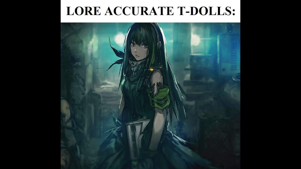 Girl's Frontline Gameplay vs Lore be like= - YouTube