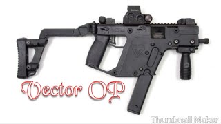 Vector was overpowered before update to 9mm
