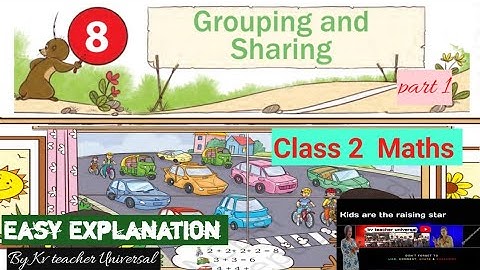 Grouping and Sharing / Class 2/Chapter 8   Joyful mathematics New NCERT and CBSE syllabus