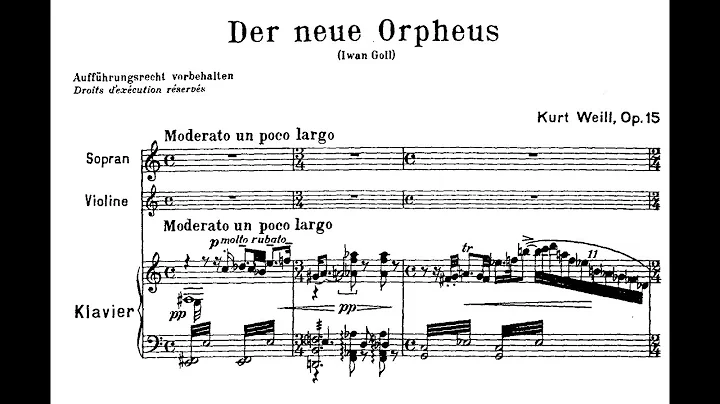 Kurt Weill - Der Neue Orpheus, Op. 16 (1925)