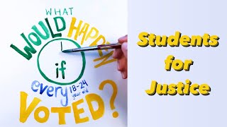 What would happen if we all voted? | Students for Justice PSA