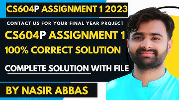 CS604p Assignment 1 2023 100% Correct Solution BY VUBWN |CS604p Assignment 1 Solution BY NASIR ABBAS