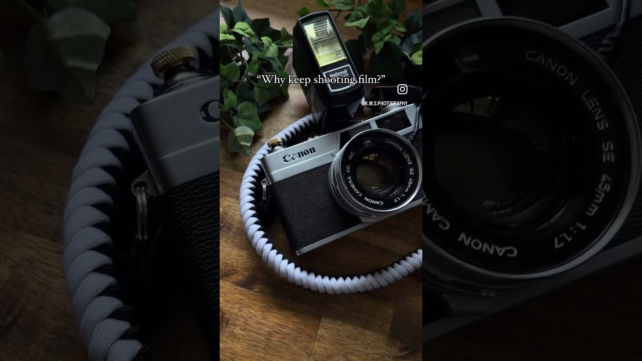 Why Keep Shooting Film | Canonet QL17 