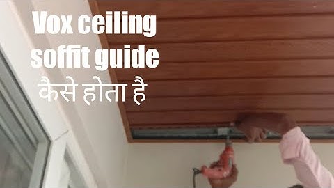 Vox ceiling soffit guide pvc
