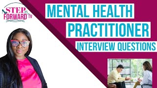Mental Health Practitional Interview Questions | Mental Health Nurse or Mental Health Social Worker