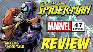 Amazing Spider-Man (vol. 6) #47 - REVIEW