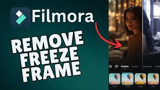 How to Remove Freeze Frame in Filmora 2025
