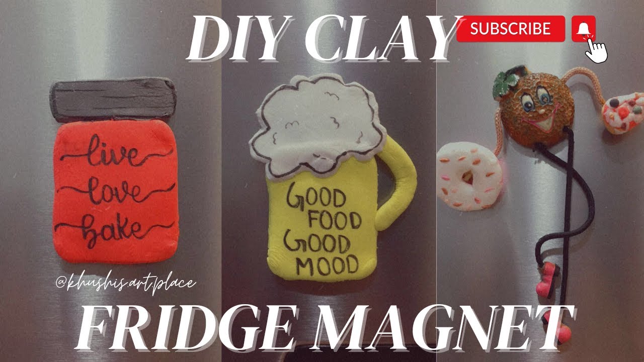 DIY FRIDGE MAGNET USING CLAY 😍 | FRIDGE MAGNET | CLAY ART - YouTube