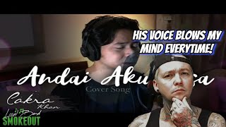 Cakra Khan - Andai Aku Bisa ( Reaction / Review ) CHRISYE COVER
