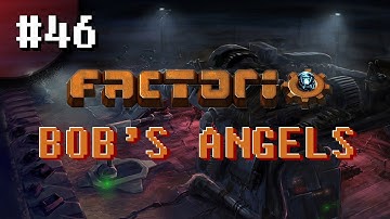 FACTORIO | BOB