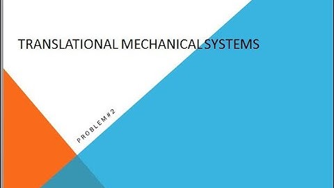 Translational Mechanical Systems problem#2