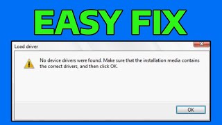 How To Fix No Device Drivers Were Found Make Sure That The Installation Contains The Corrects Driver