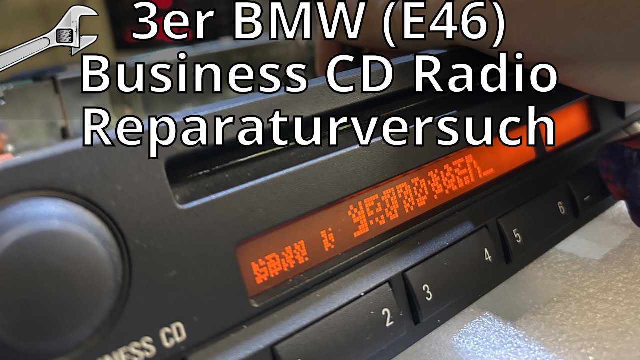 BitBastelei #633 - BMW E46 Business CD Radio Reparaturversuch - YouTube