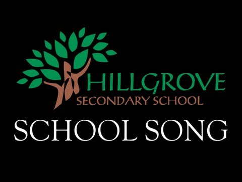 Hillgrove Secondary School Song