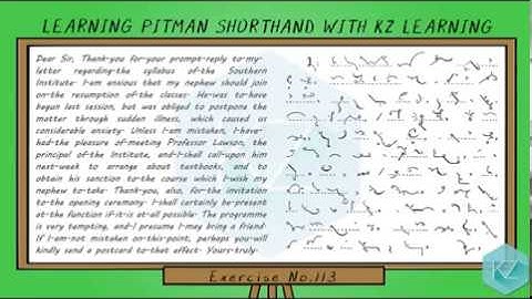 Pitman Shorthand - Exercise No.113 Dictation (65 WPM) - KZ Learning
