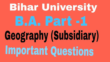 Bihar University|| B A.Part 1 Geography Subsidiary||Degree part 1 ka Geography Subsidiary