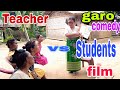 Teacher vs students garo comedy filmkrraksam