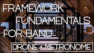 Framework Fundamentals - Drone + Metronome