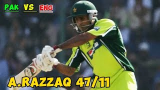 ABDUL RAZAQ’S 47 RUNS IN 11 BALLS | A STUNNING 75/72 VS ENGLAND.