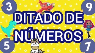 Ditado de números (educação infantil e 1°ano)