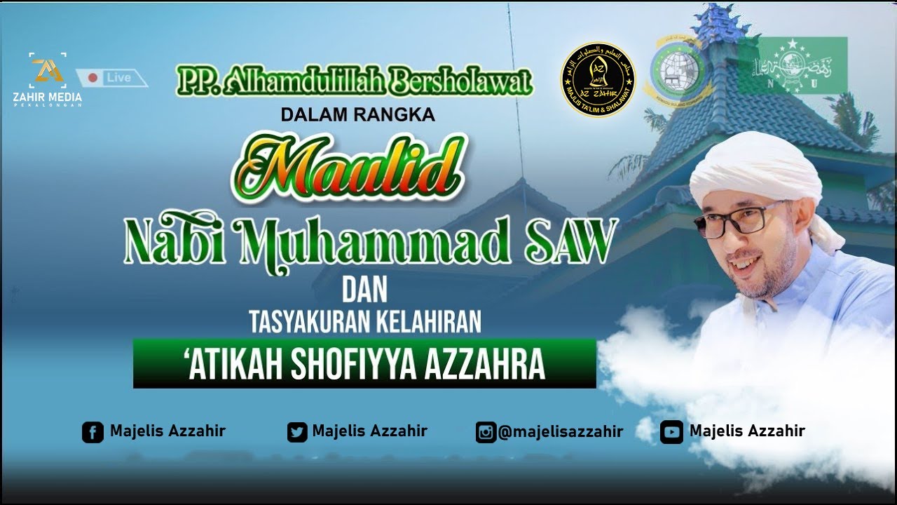 AZZAHIR BERSHOLAWAT dalam rangka Peringatan Maulid Nabi SAW Ponpes Alhamdulillah Kemadu Rembang