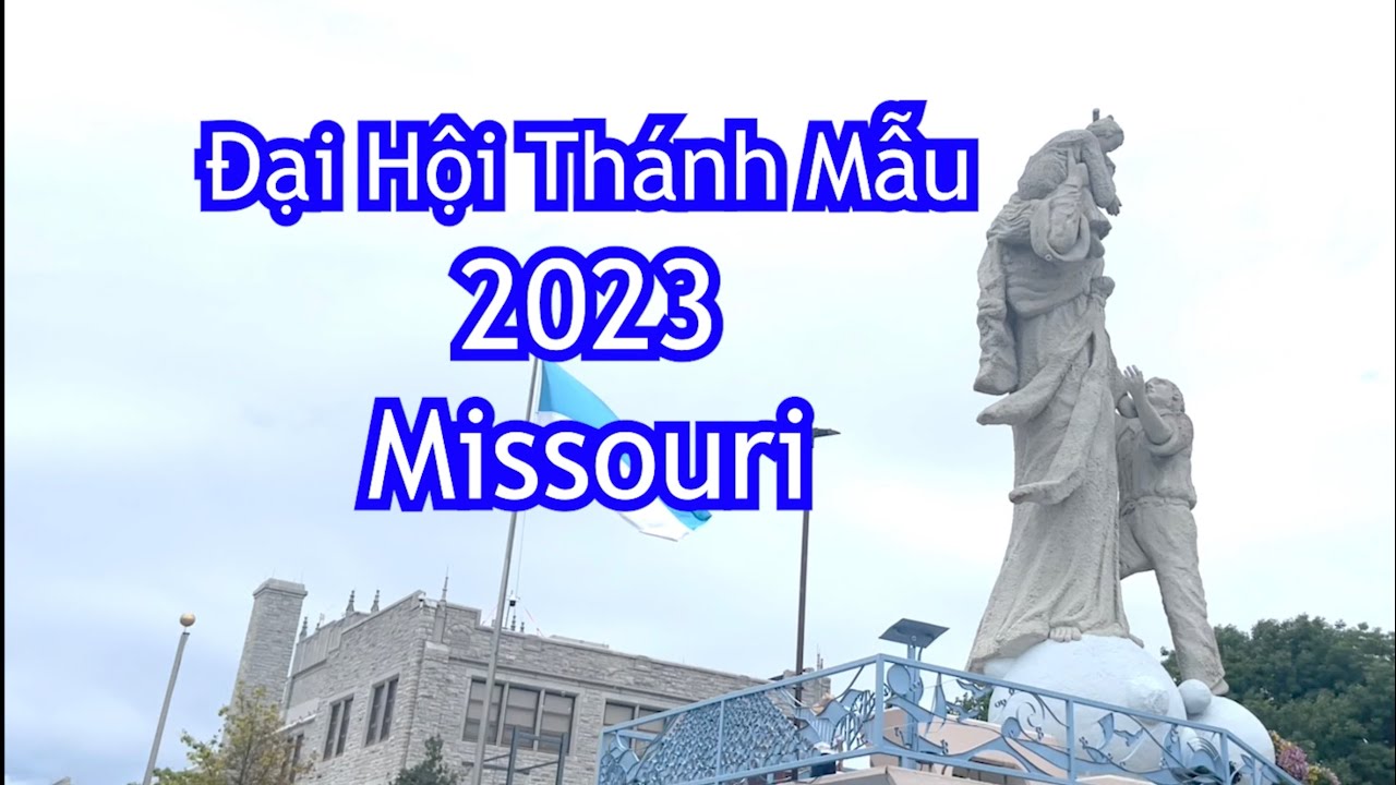 i H i Th nh M u 2023 T i Missouri L n Th 44 Marians Day In i h i th nh m u 2023 t i missouri l n th 44 marians day in