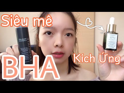 MÌNH CÓ HỐI HẬN KHI SỬ DỤNG BHA ĐỂ ĐẨY MỤN K? | REVIEW 2 LOẠI BHA ĐANG SỬ DỤNG |SIÊU MÊ - KÍCH ỨNG ?