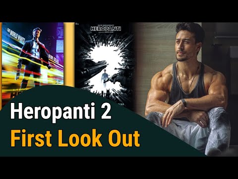 announcement-|-sajid-nadiadwala's-heropanti-2-|-first-look-out-|-ifh