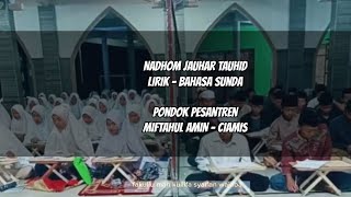 NADHOM JAUHAR TAUHID 'fakullu man kulli' - Lirik bahasa Sunda