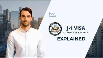 HRC International - J1 Visa Explained