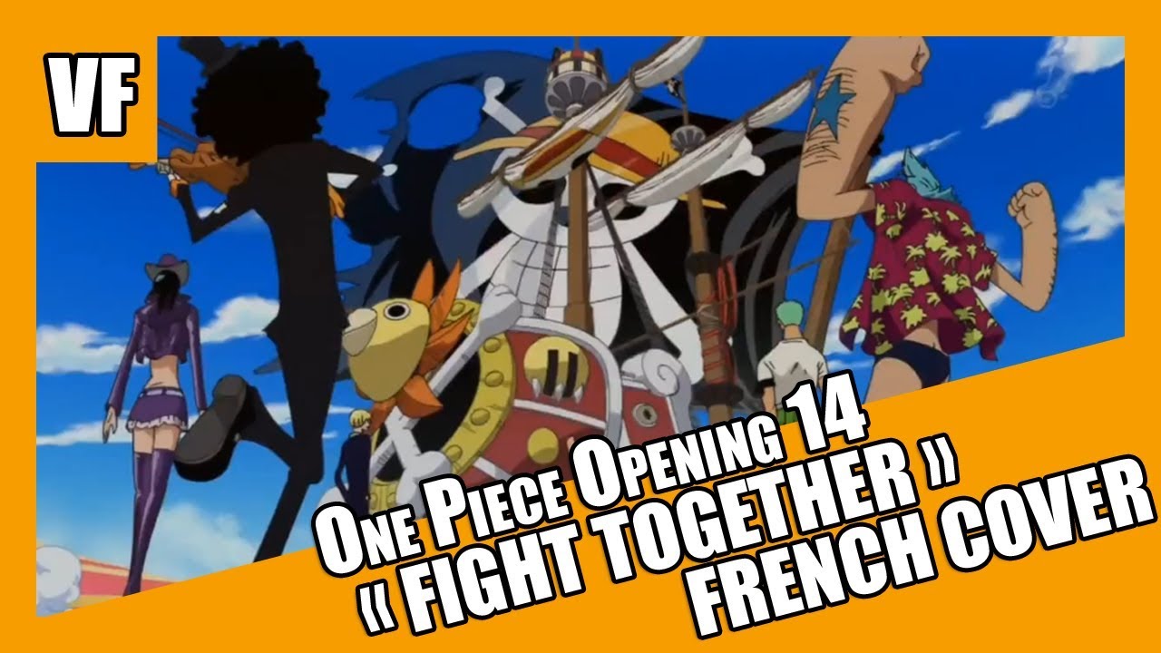 Amvf One Piece Opening 14 Fight Together French Cover Youtube