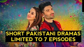 Top 5 Short Pakistani Dramas Limited To 7 Episodes