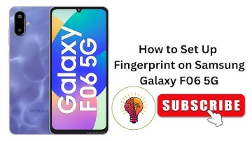 How to Set Up Fingerprint on Samsung Galaxy F06 5G | Easy Step-by-Step Guide