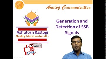 Generation and Detection of SSBSC signal | Filter Method | Phasing Method | Amplitude Modulation