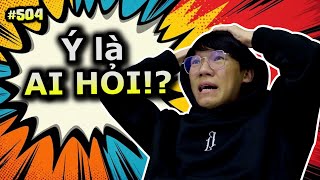 [VIDEO # 504] Ý Là Ai Hỏi? - Chửi Vương Bị Khóa Mõm Và Cái Kết | Đu Trend Cùng Ping Lê