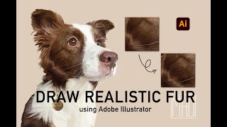 How to DRAW REALISTIC FUR using Adobe Illustrator | Digital Pet Portrait Tutorial