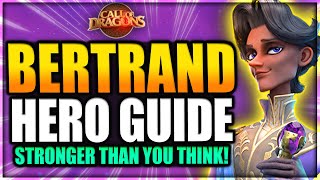 BERTRAND ULTIMATE HERO GUIDE | Best Pairings, Talents, Artifacts, Pets & Tips | Call of Dragons