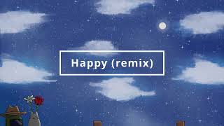 Happy - Lilypichu [remix ver. by David Bill Andrew Douglas]