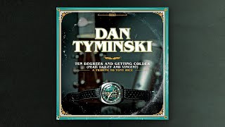 Dan Tyminski | Ten Degrees And Getting Colder (featuring Dailey & Vincent) | Official Lyric Video